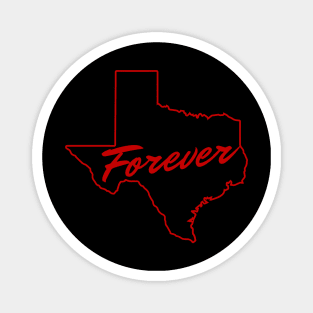 Texas Forever Magnet